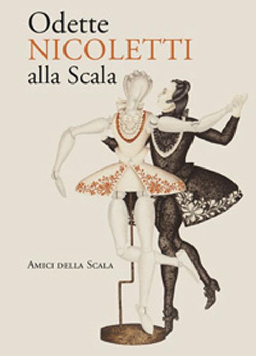 Odette Nicoletti alla Scala - Vittoria Crespi Morbio - copertina