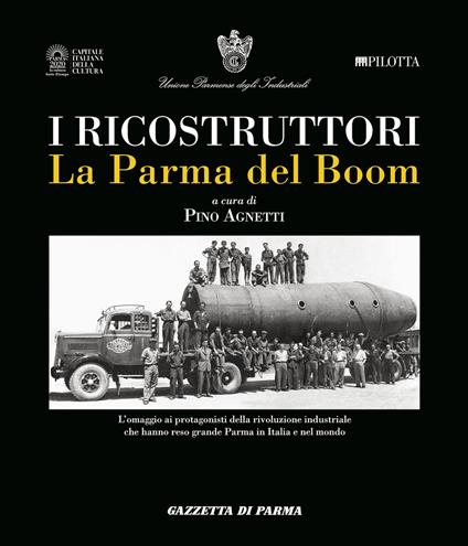 I ricostruttori. La Parma del boom - copertina