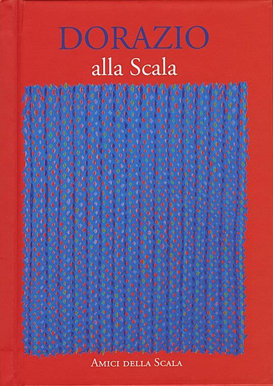 Dorazio alla Scala - Vittoria Crespi Morbio - copertina