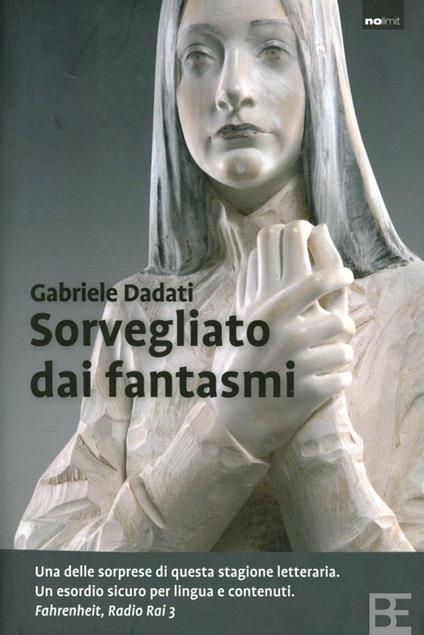 Sorvegliato dai fantasmi - Gabriele Dadati - copertina