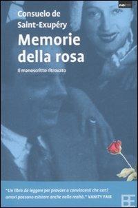 Memorie della rosa - Consuelo de Saint-Exupéry - copertina