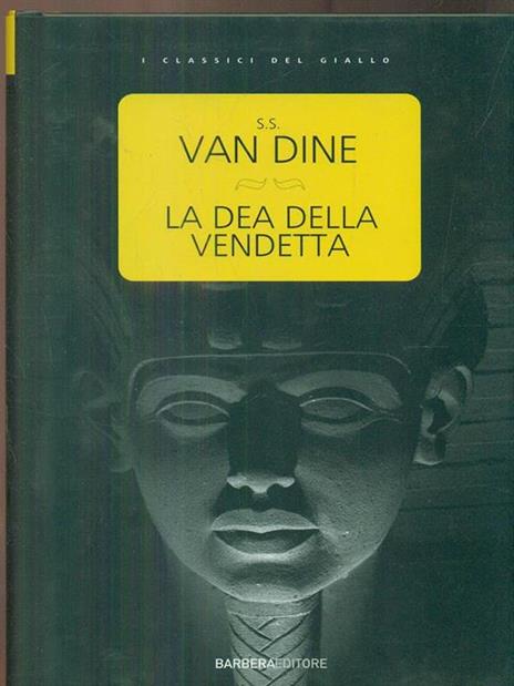 La dea della vendetta - S. S. Van Dine - copertina