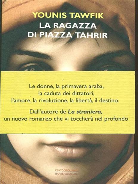 La ragazza di piazza Tahrir - Younis Tawfik - 6