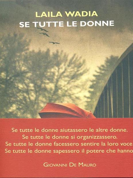 Se tutte le donne - Laila Wadia - 2