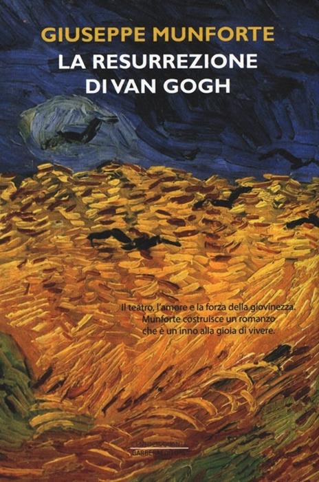 La resurrezione di Van Gogh - Giuseppe Munforte - copertina