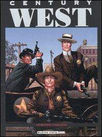 Century West - Howard Chaykin - copertina