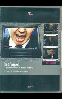 Outfoxed. La guerra mediatica di Rupert Murdoch. DVD. Con libro
