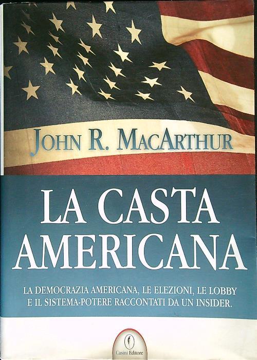 La casta americana