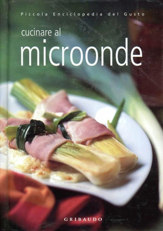 Cucinare al microonde - Annalisa Strada - copertina