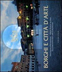 Borghi e città d'arte. Le buone soste. Ospitalità d'eccellenza - copertina