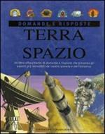 Terra e spazio. Ediz. illustrata