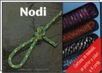Il kit dei nodi. Ediz. illustrata. Con gadget - Geoffrey Budworth - copertina