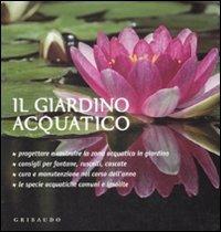 Il giardino acquatico - Lorena Lombroso,Simona Pareschi - copertina