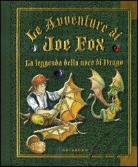 La leggenda della noce di drago. Le avventure di Joe Fox. Vol. 2 - copertina
