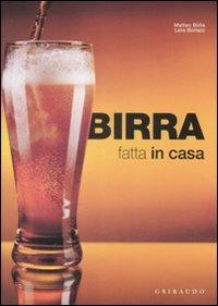 Birra fatta in casa - Matteo Billia,Lelio Bottero - copertina