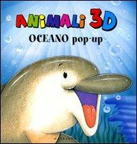 Oceano pop-up. Animali 3D - Peter Townsend - copertina