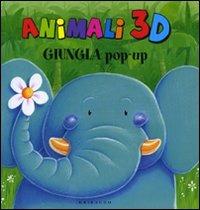 Giungla pop-up. Animali 3D - Peter Townsend - copertina