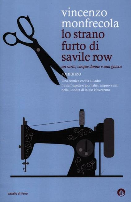 Lo strano furto di Savile Row - Vincenzo Monfrecola - copertina