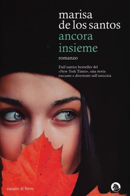 Ancora insieme - Marisa de Los Santos - copertina