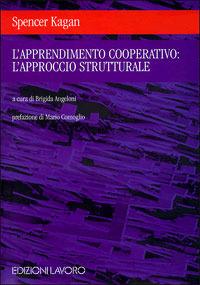 L' apprendimento cooperativo: l'approccio strutturale - Spencer Kagan - copertina