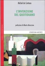 L' invenzione del quotidiano