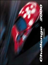 Challenge Ferrari 2000 - Angelo Bianchetti,Marco Vitali - copertina