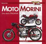 Moto Morini. Una storia italiana