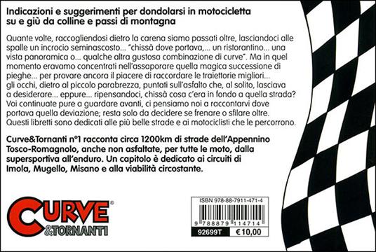 Curve & tornanti. Vol. 1: Appennino Tosco-Romagnolo - Gianni Giorgi,Tommaso Pini - 3