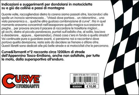 Curve & tornanti. Ediz. illustrata. Vol. 2: Appennino tosco-emiliano - Gianni Giorgi,Carlo Cianferoni - 3