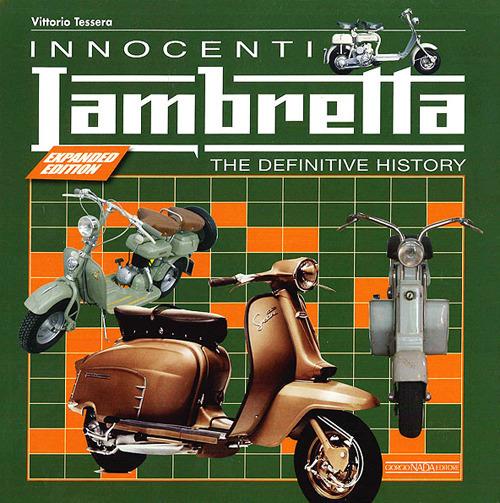 Innocenti Lambretta. Ediz. illustrata - copertina