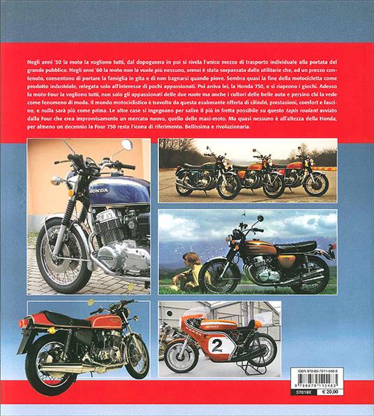 Honda CB 750 Four. Ediz. illustrata - Giorgio Sarti - 9
