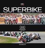 Superbike. 25 exciting years. 1988-2012. Ediz. italiana e inglese
