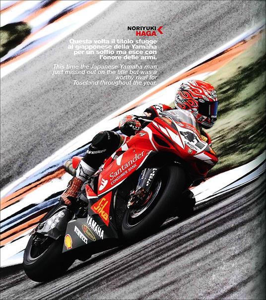 Superbike. 25 exciting years. 1988-2012. Ediz. italiana e inglese - Claudio Porrozzi,Gordon Ritchie - 2