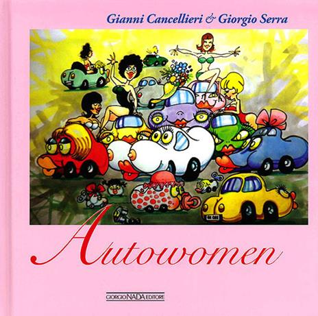 Autowomen - Gianni Cancellieri,Giorgio Serra - copertina