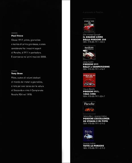 Porsche 911. Il mito di Stoccarda. 50° anniversario - Paul Frère,Tony Dron - 4
