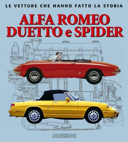 Alfa Romeo Duetto e Spider - Giancarlo Catarsi - copertina