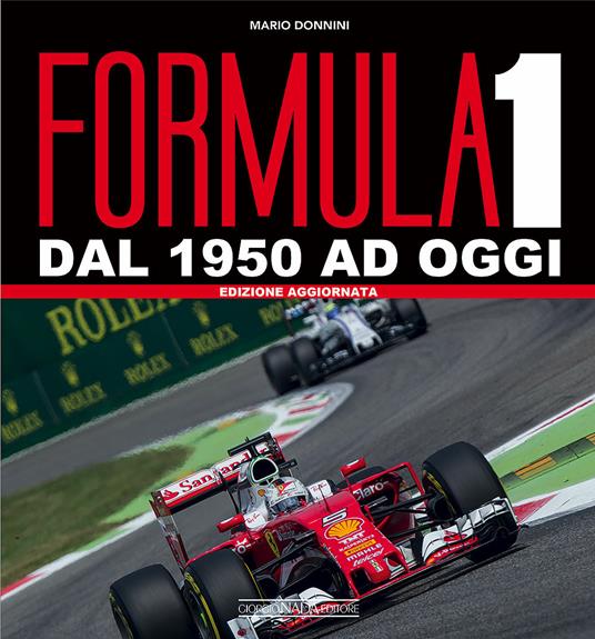Formula 1. Dal 1950 ad oggi - Mario Donnini - copertina