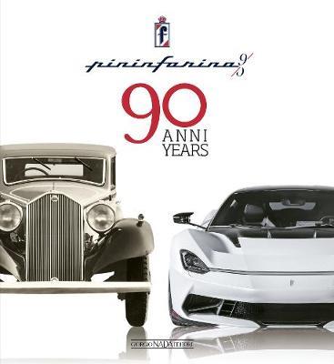 Pininfarina 90 anni. Ediz. italiana e inglese - copertina