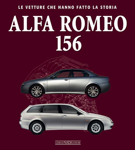 Alfa Romeo 156 - Ivan Scelsa - copertina