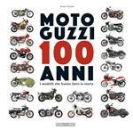 Moto Guzzi 100 anni. I modelli che hanno fatto la storia