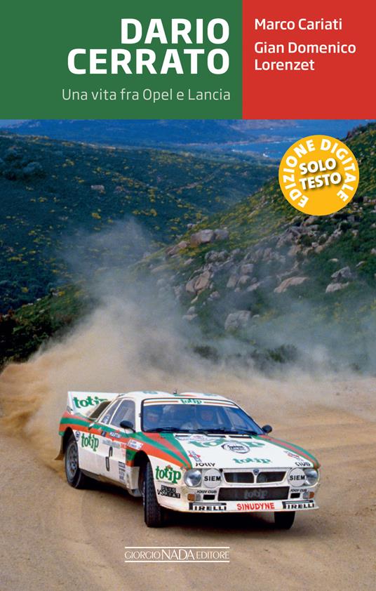 Dario Cerrato. Una vita fra Opel e Lancia - Marco Cariati,Gian Domenico Lorenzet - ebook