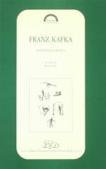 Franz Kafka. Antologia critica