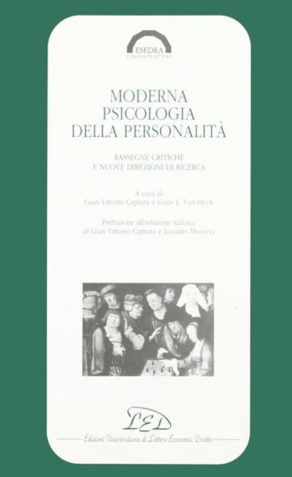 Moderna psicologia della personalità. Rassegne critiche e nuove direzioni di ricerca - copertina