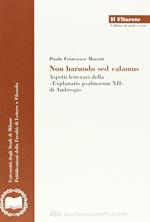 Non harundo sed calamus. Aspetti letterari della «Explanatio psalmorum XII» di Ambrogio