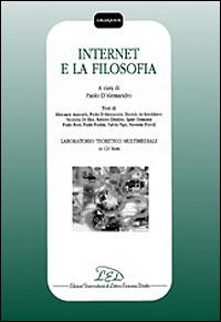 Internet e la filosofia. Con CD-ROM: Laboratorio teoretico multimediale - copertina