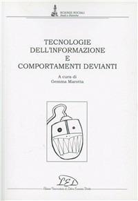 Tecnologie dell'informazione e comportamenti devianti - copertina
