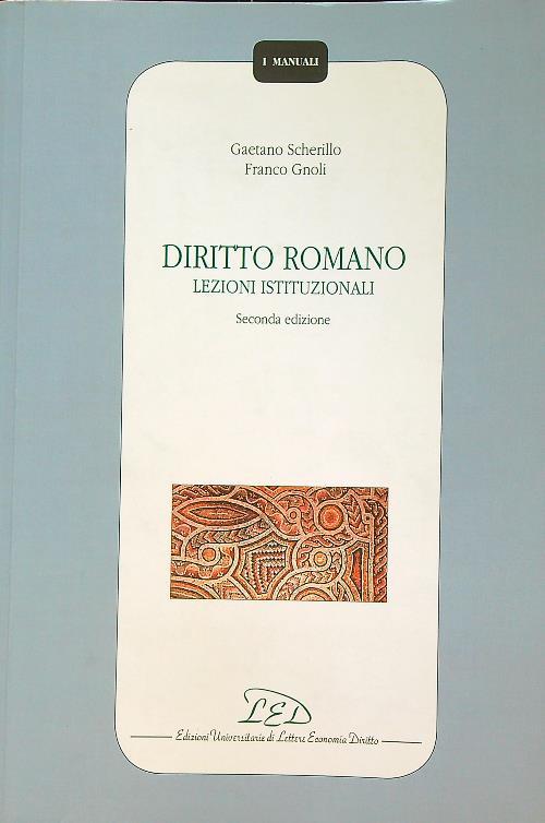 Diritto romano. Lezioni istituzionali
