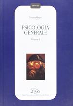 Psicologia generale. Vol. 1