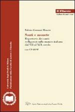 Santi e monete. Repertorio dei santi raffigurati sulle monete italiane dal VII al XIX secolo. Con CD-ROM