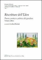 Riscritture dell'eden. Poesia, poetica e politica del giardino. Vol. 7